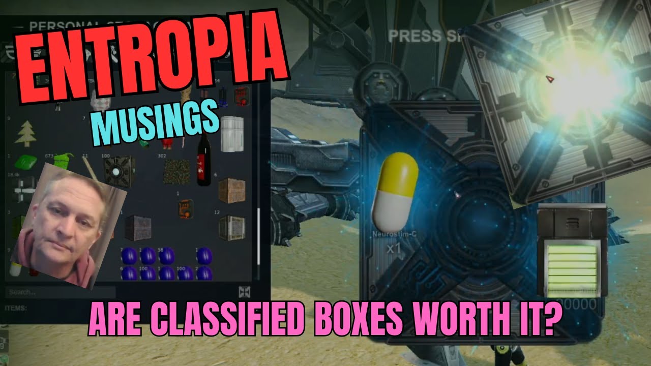 Entropia - Are Classified Strongboxes worth it?