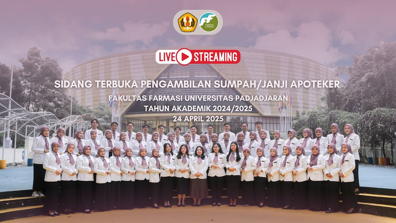 Sidang Terbuka Pengambilan Sumpah/Janji Apoteker Unpad Lulusan TA 2024/2025