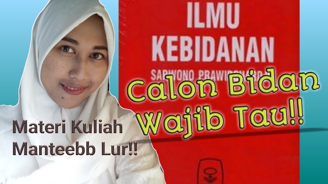 Materi Kuliah Mahasiswa Kebidanan