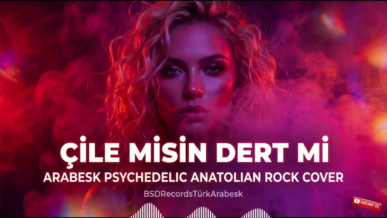 ÇİLE MİSİN DERT Mİ GAM MI KEDER Mİ – ARABESK Psychedelic Anadolu Rock | Kadın Vokal Emrah Cover