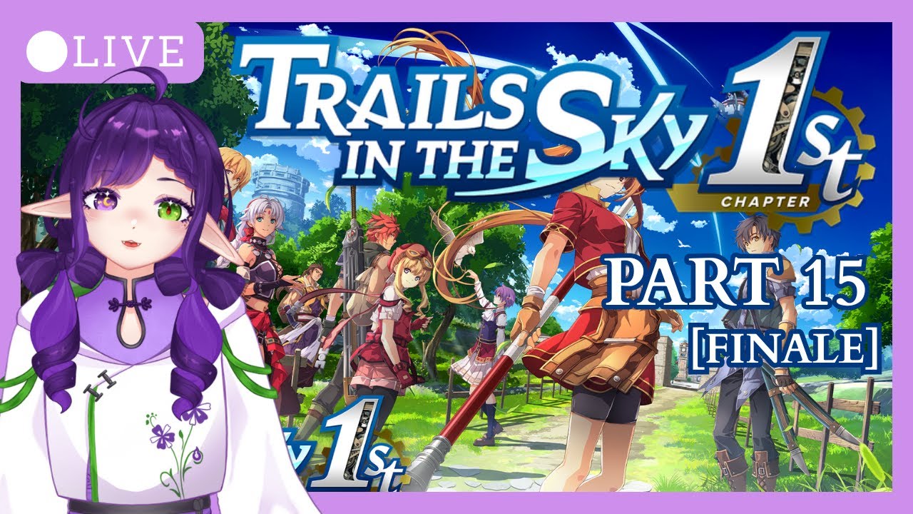 To save the Queen | Trails in the Sky 1st Chapter [FINALE]