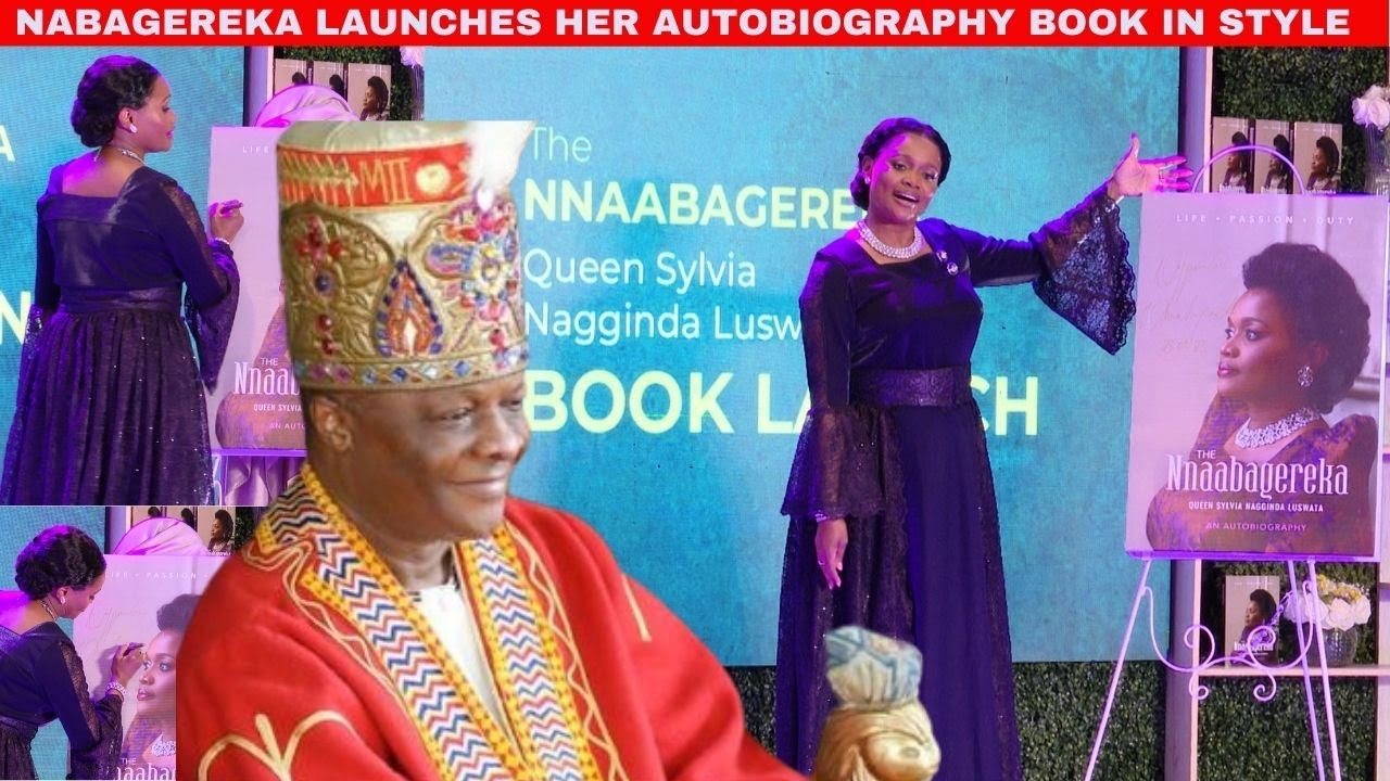 NABAGEREKA FINALLY LAUNCHES HER AUTOBIOGRAPHY BOOK IN STYLE.YEBAZIZZA KABAKA OKUMUWAGIRA