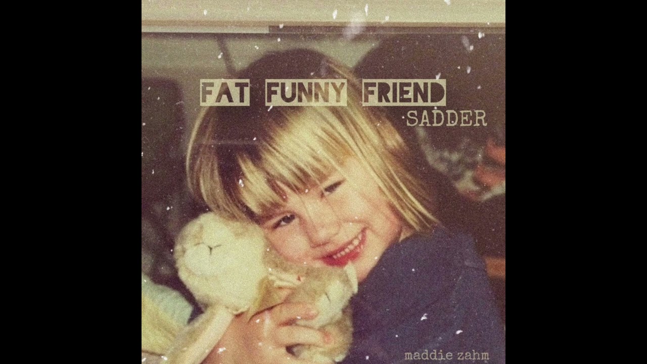 fat funny friend (1 hour)