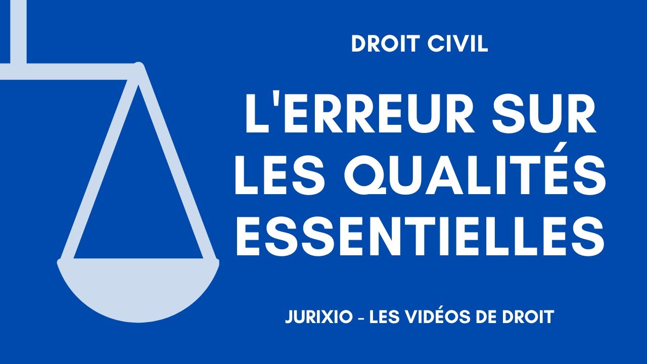 L'erreur sur les qualités essentielles de la prestation