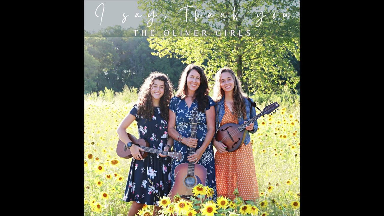 I Say, Thank You ( Oliver Girls Original) CD Sample