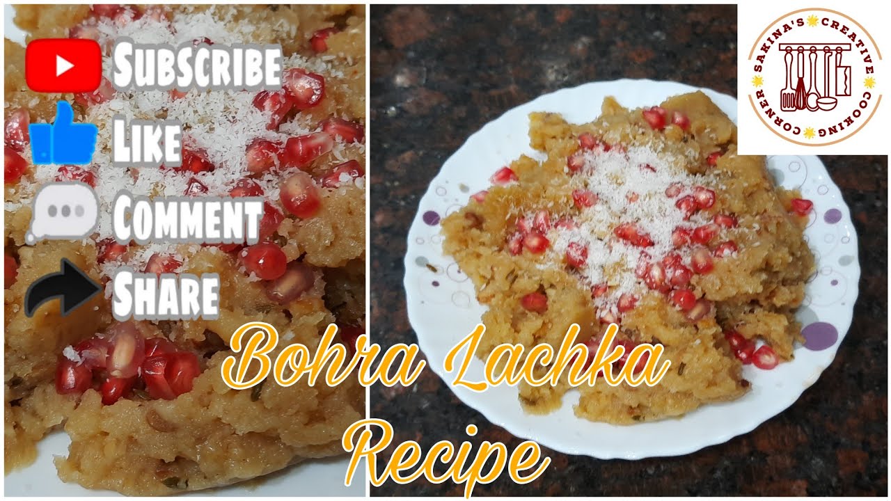 Lachka Recipe | Bohra Lachko Recipe | Wheat Halwa | Navu Waras | New Year Special | Step by Step