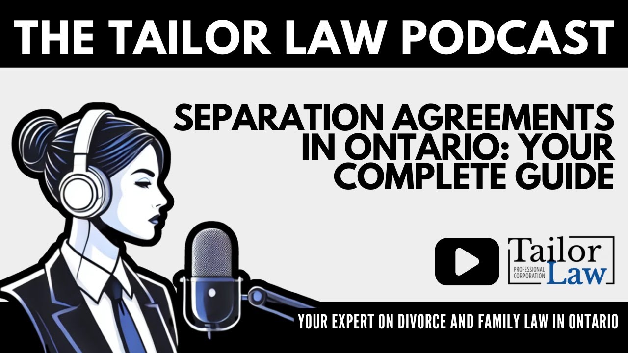 Separation Agreements in Ontario: Your Complete Guide