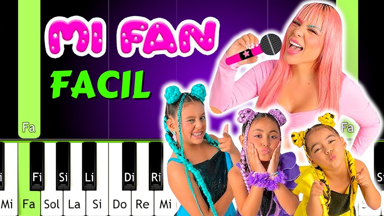 SEÑORITA INFLUENCER & MINI INFLUENCERS - MI FAN - PIANO FACIL - PIANO NOTAS LENTAS
