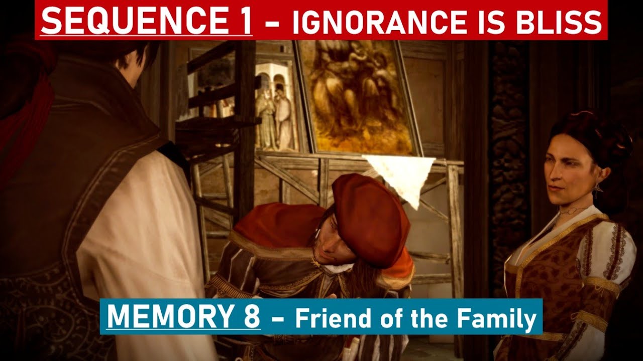 Assassin's Creed 2 - Sequence 1 - Memory 8 - FRIEND OF THE FAMILY [4K] [60 fps]