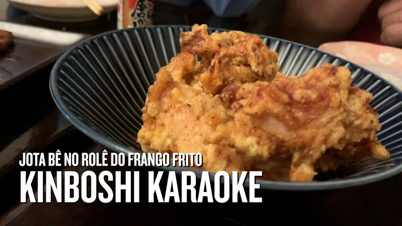 Jota B&ecirc; no Rol&ecirc; do Frango Frito &bull; Kinboshi Karaoke