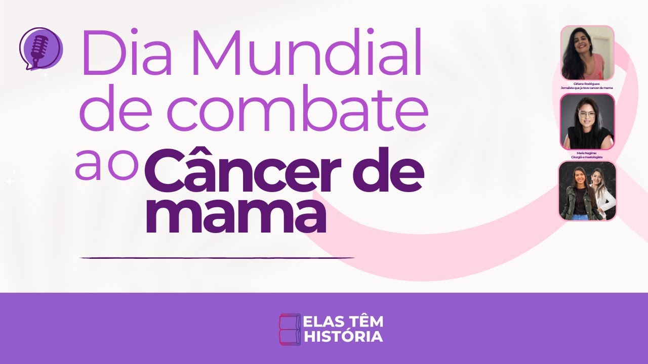 #EP54  - DIA MUNDIAL DE COMBATE AO CÂNCER