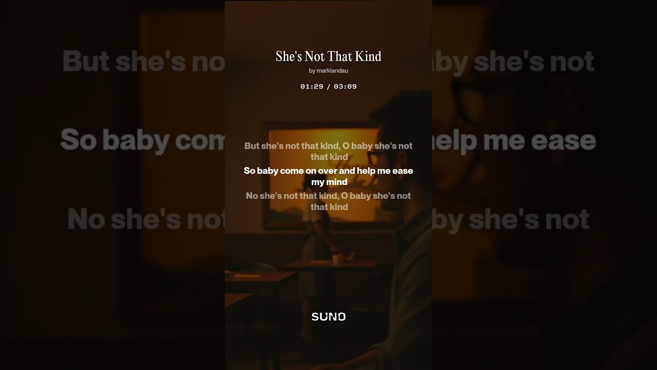 She's Not That Kind 