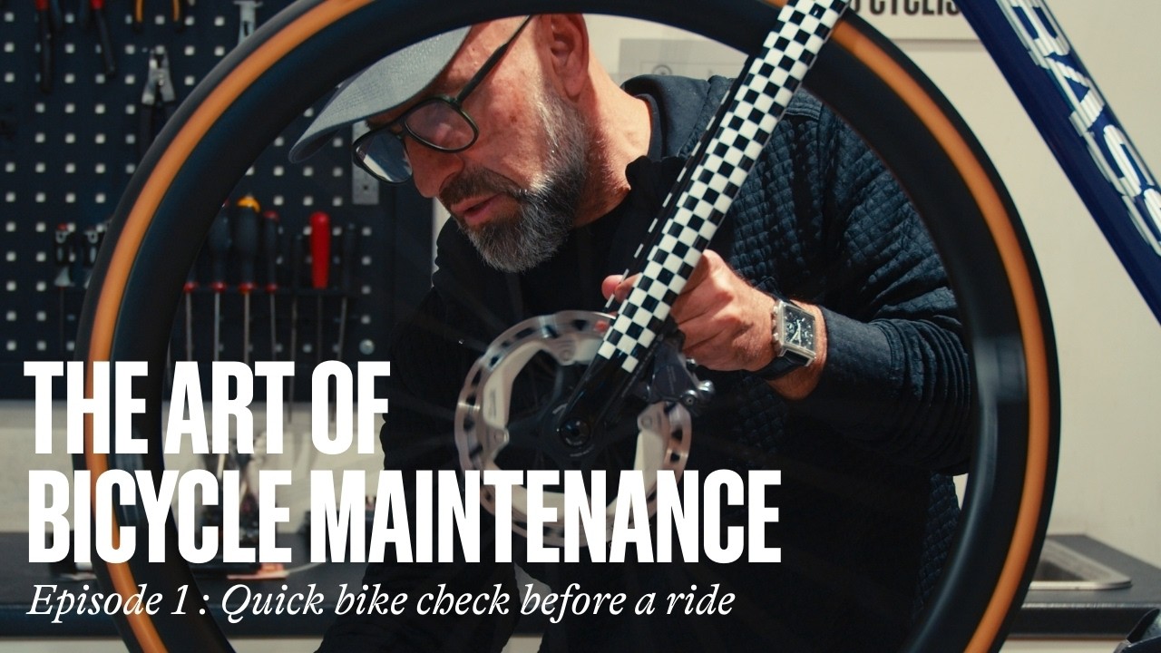 THE ART OF BICYCLE MAINTENANCE  |  Episode 1