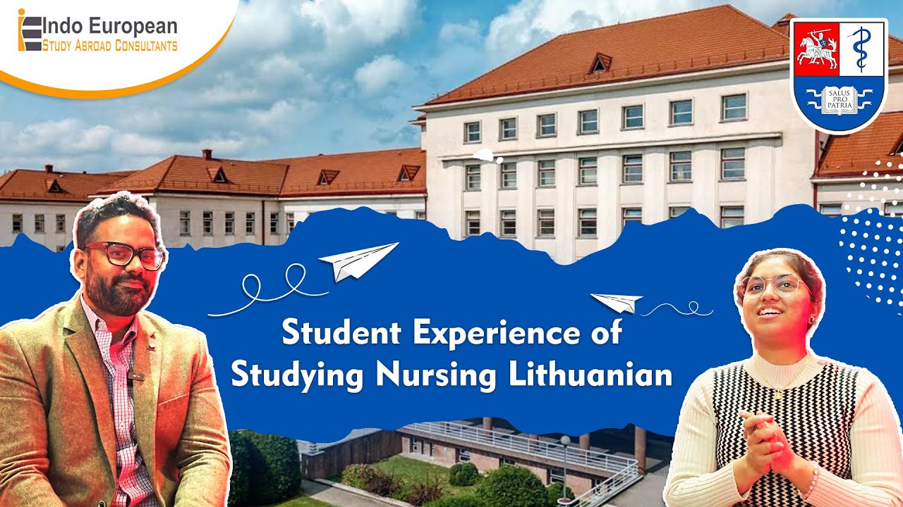 Charvi Shares Her Experience of Studying Nursing in Lithuania | Indo European
