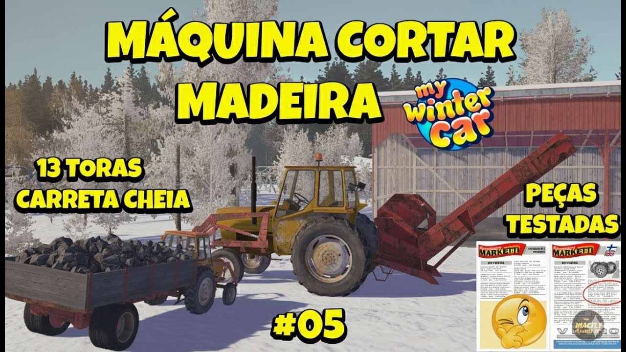 My Winter Car COMO USAR MÁQUINA CORTAR MADEIRA, PEÇAS TESTADAS, CARRETA CHEIA #05