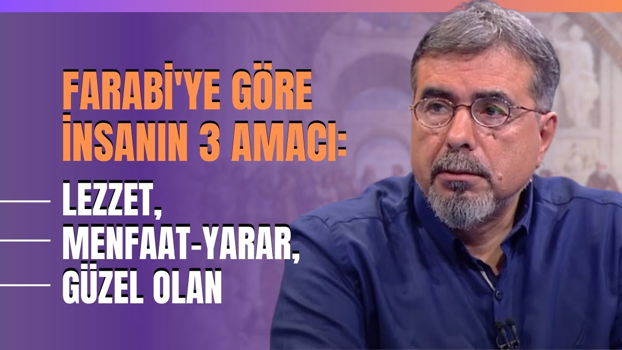 Farabi'ye Göre İnsanın 3 Amacı: Lezzet, Menfaat-Yarar, Güzel Olan.. Dücane Cündioğlu Anlattı