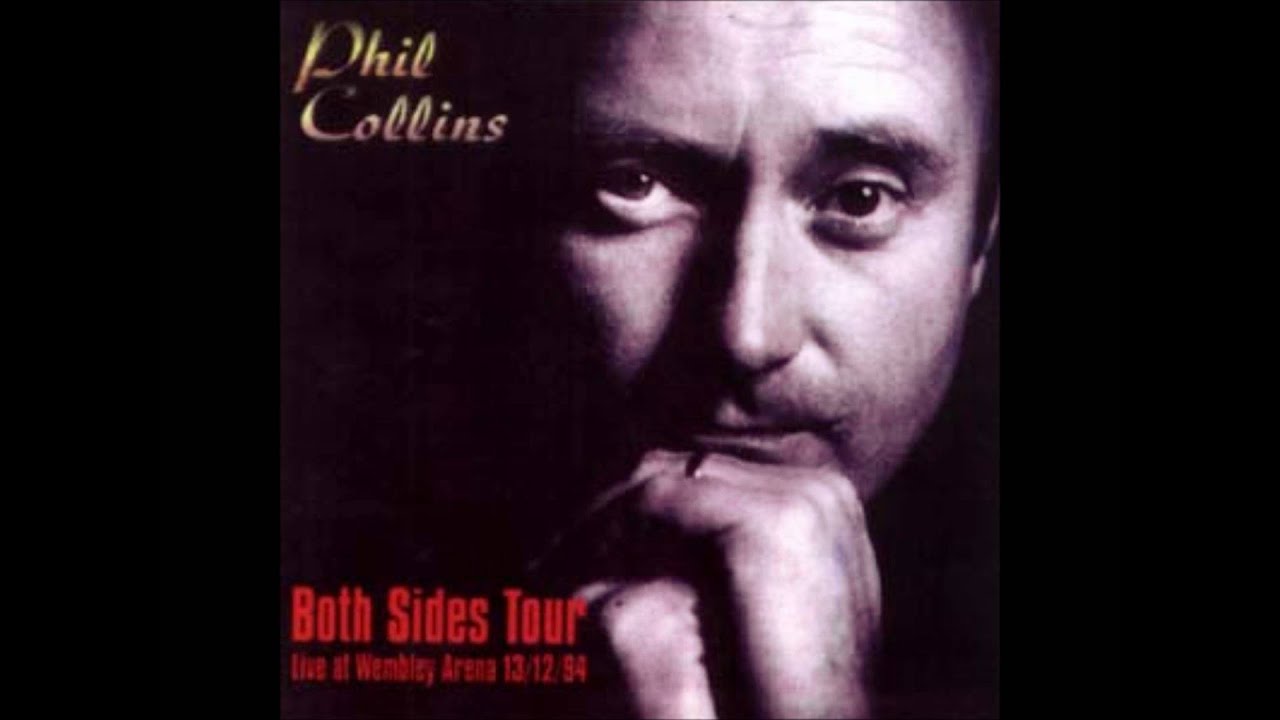 Phil Collins: Both Sides Live At Wembley - 17) It Don't Matter To Me