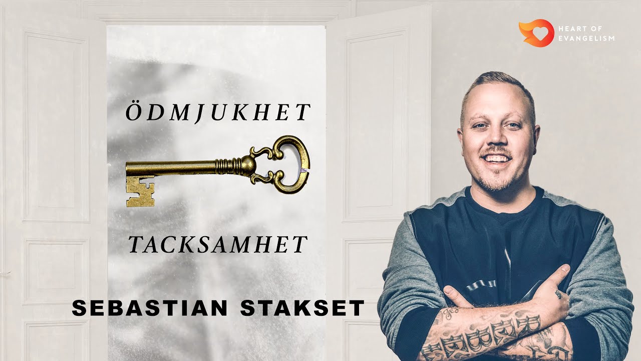 ÖDMJUKHET & TACKSAMHET | SEBASTIAN STAKSET