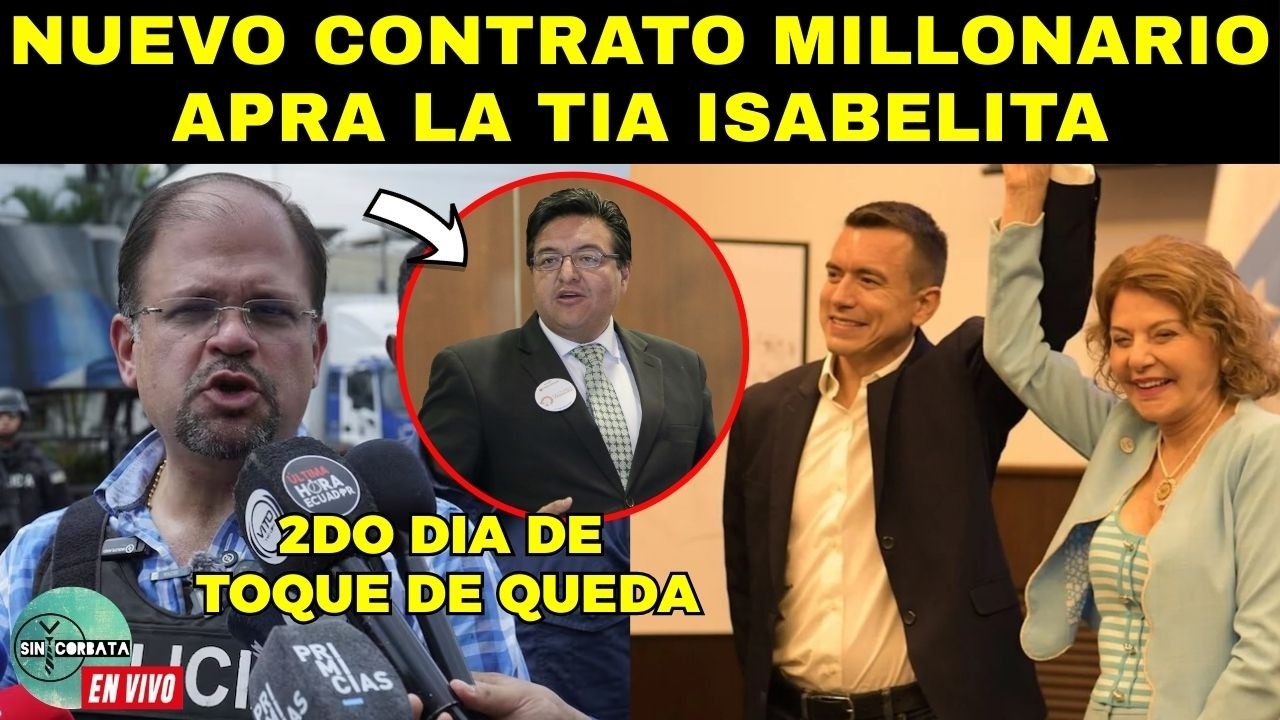 NUEVO CONTRATO MILLONARIO PARA LA TIA DE NOBOA / ENTREVISTA CON FRANKLIN SAMANIEGO / TOQUE DE QUEDA