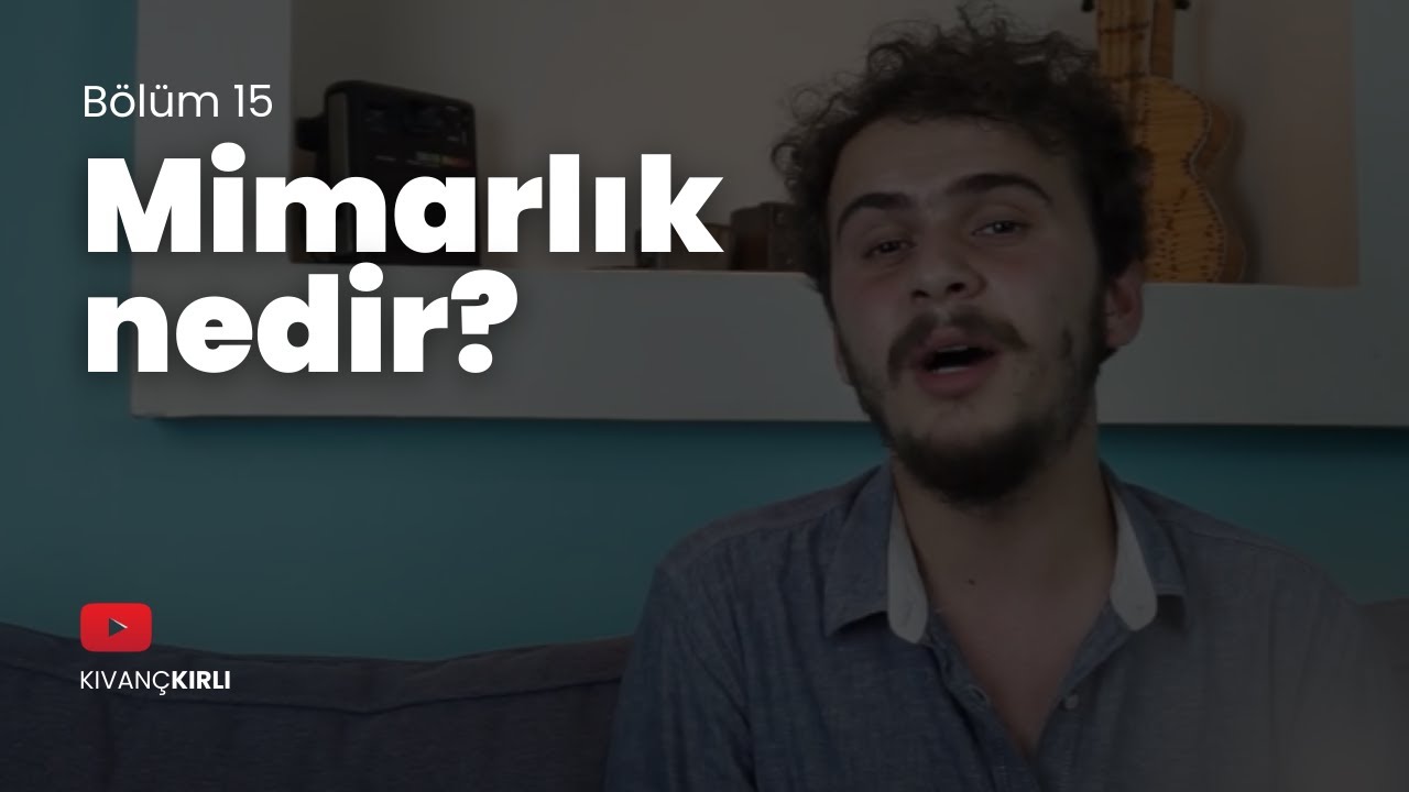 Mimarlık nedir?