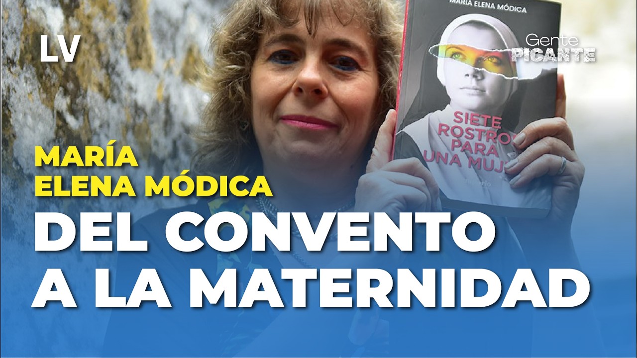MARÍA ELENA MÓDICA: DEL CONVENTO A LA MATERNIDAD
