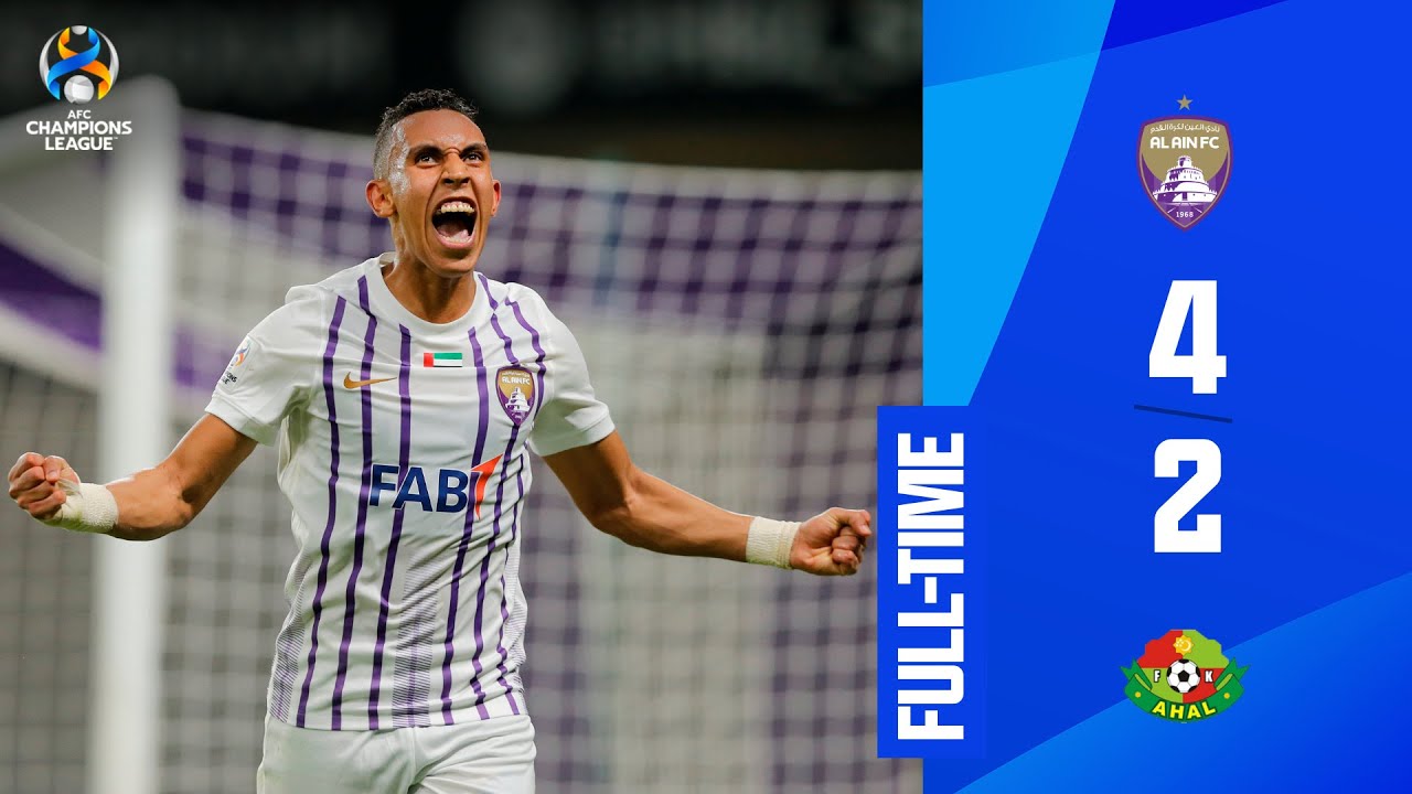 #ACL - Group A | Al Ain FC (UAE) 4 - 2 Ahal FC (TKM)