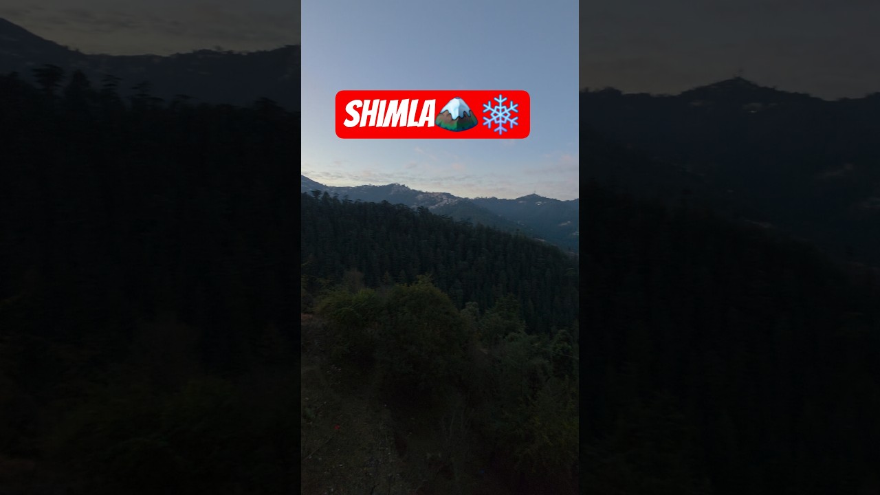 Shimla🏔❄️