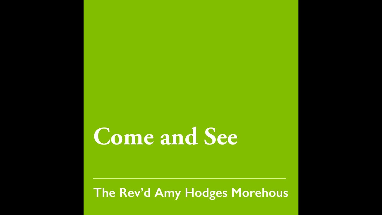 Epiphany 2 (A): Come and See &ndash; Jan. 18, 2026