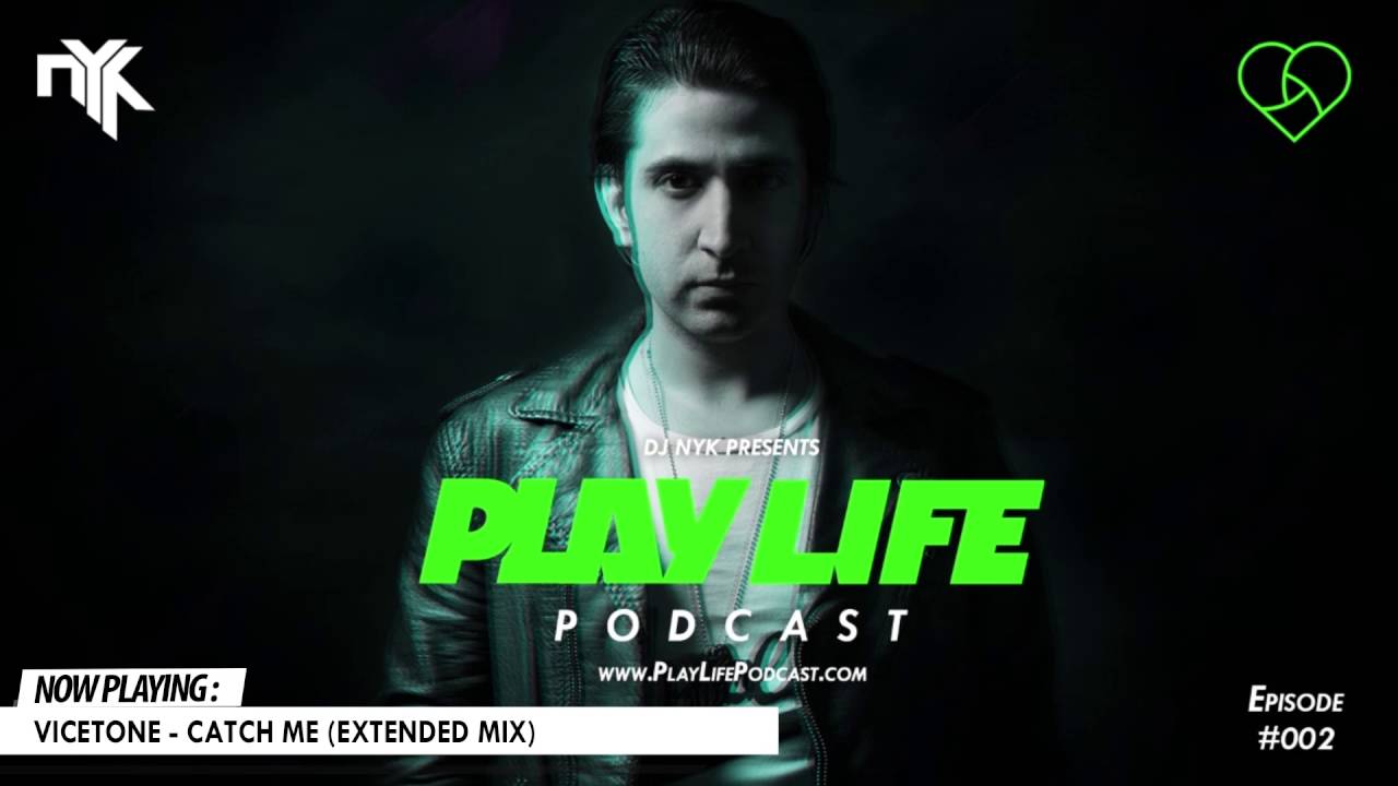 Play Life Podcast #002 with DJ NYK & Sartek | EDM 2016 | EDM Songs | EDM Mix | EDM Music