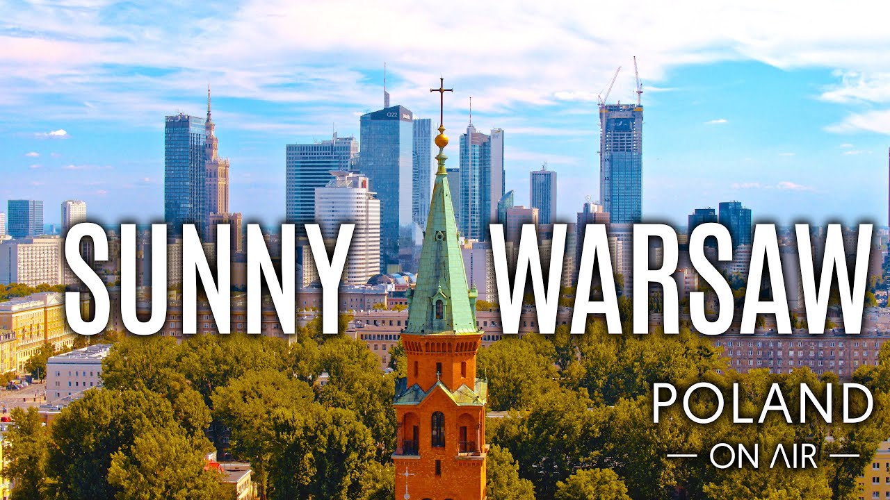 Sunny Warsaw | Warszawa z lotu ptaka | 4K | POLAND ON AIR by Maciej Margas & Aleksandra Łogusz