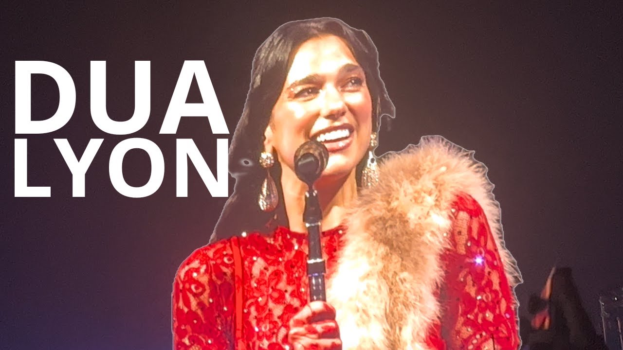DUA LIPA - LYON - full show