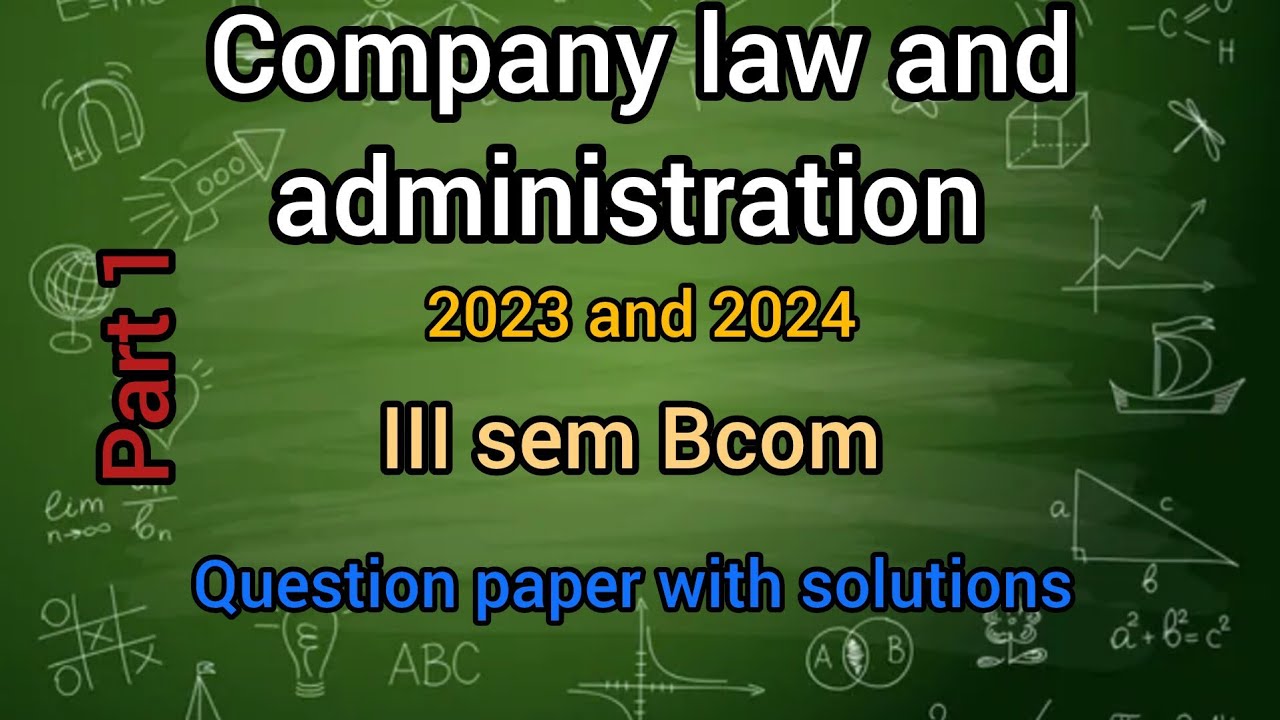 3rd sem Bcom CLA|Company Law and administration| 2023 question paper with solutions