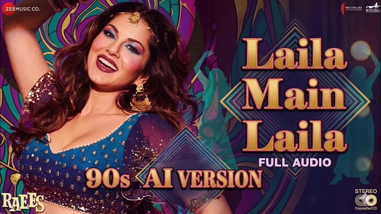 Laila O Laila ( 99s AI Version ) Sunny Leone, Shahrukh Khan | Raees | 90s Style Version 