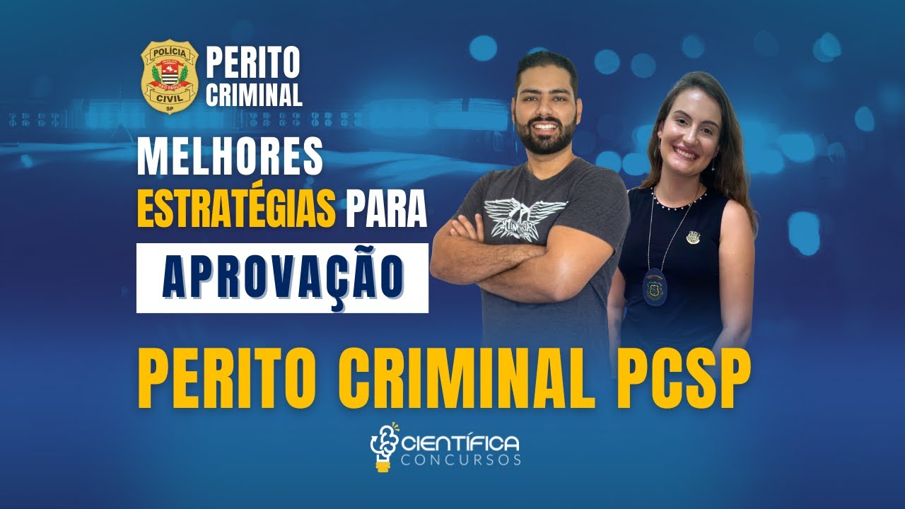 Concurso Perito PCSP | Apostas | Estratégias | Novidades