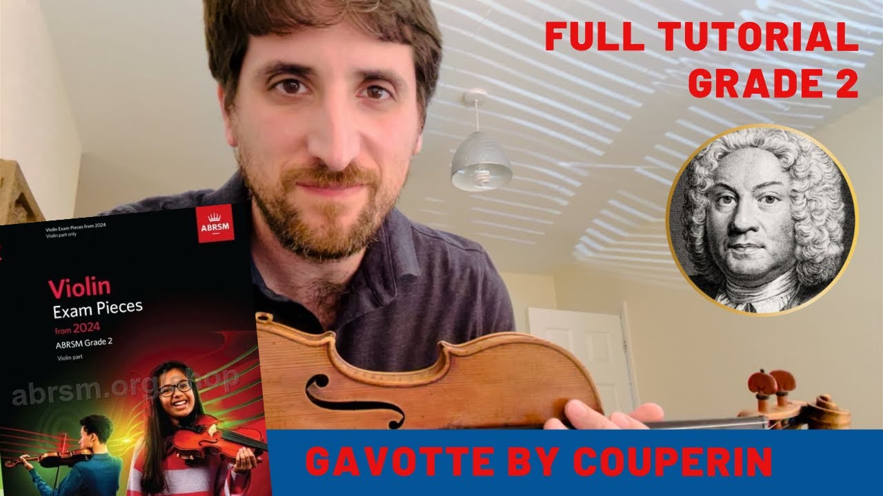 Gavotte by Couperin | Violin 🎻 🎹 piano Grade 2 ABRSM version with full tutorial