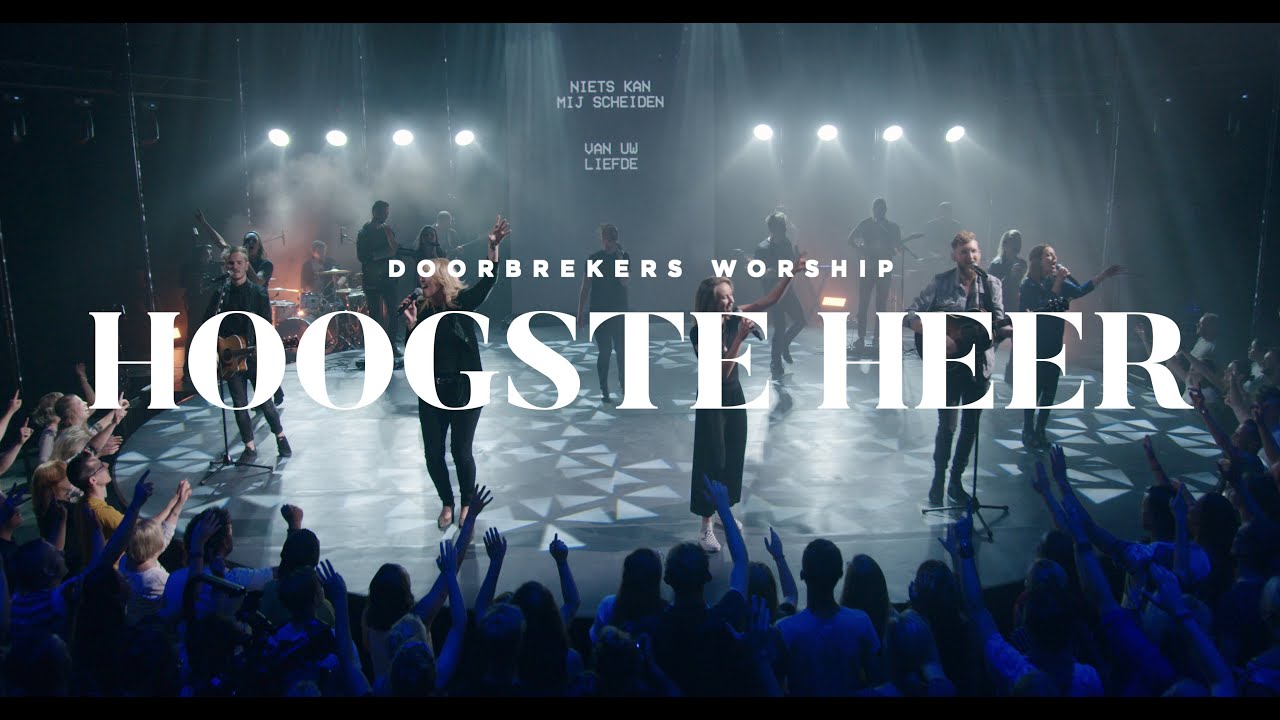 Hoogste Heer | LIVE | DoorBrekers Worship