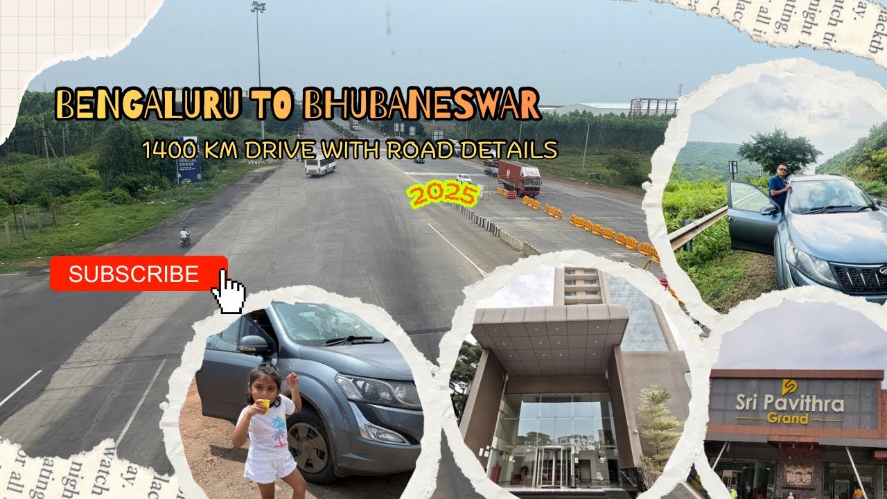 Bengaluru to Bhubaneswar - Odisha 2025 | 1400 KM | Overnight Stay details| Route & Road Conditions