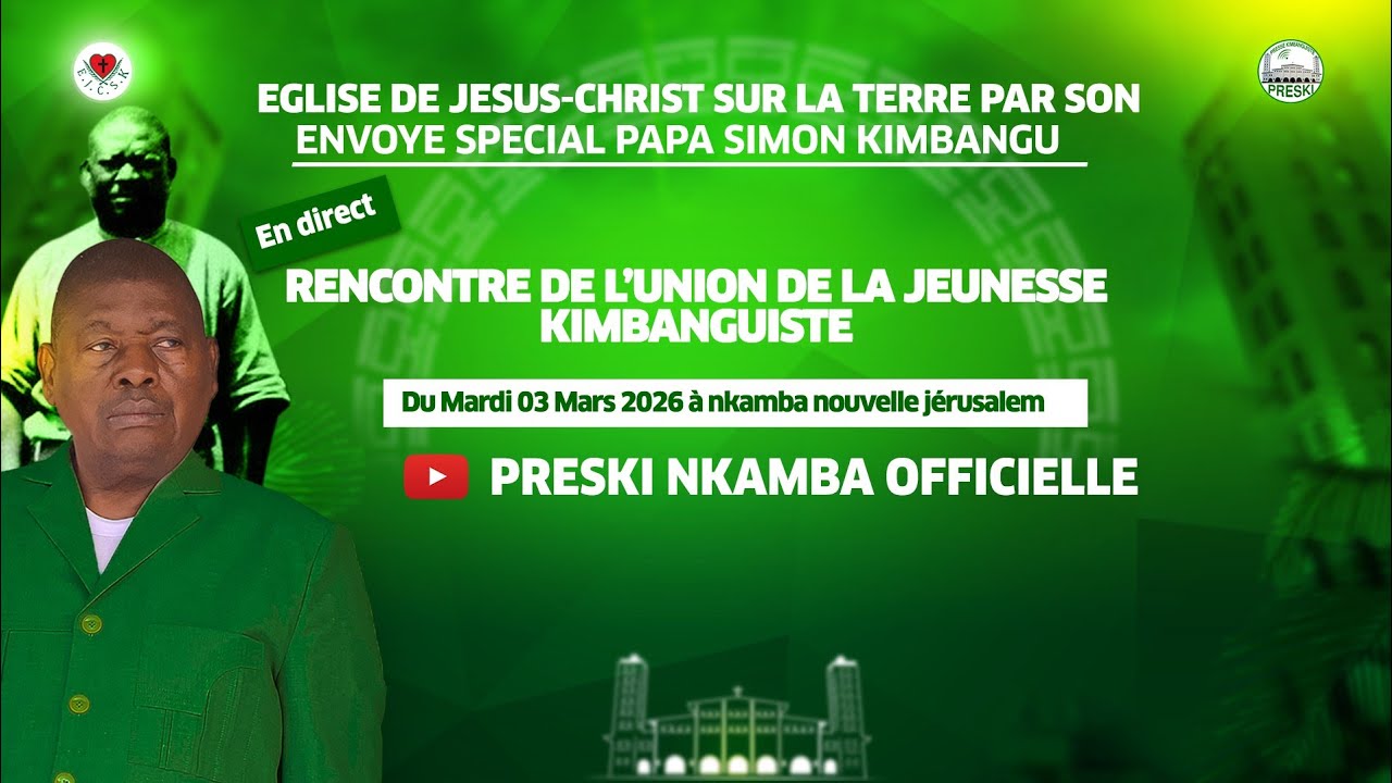 RENCONTRE DES JEUNES KIMBANGUISTES DU MARDI 03 MARS 2026 À NKAMBA