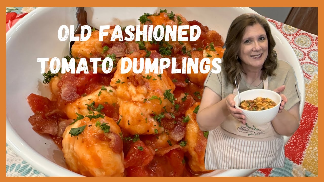 Old Fashioned Tomato Dumplings a Southern Comfort Food
