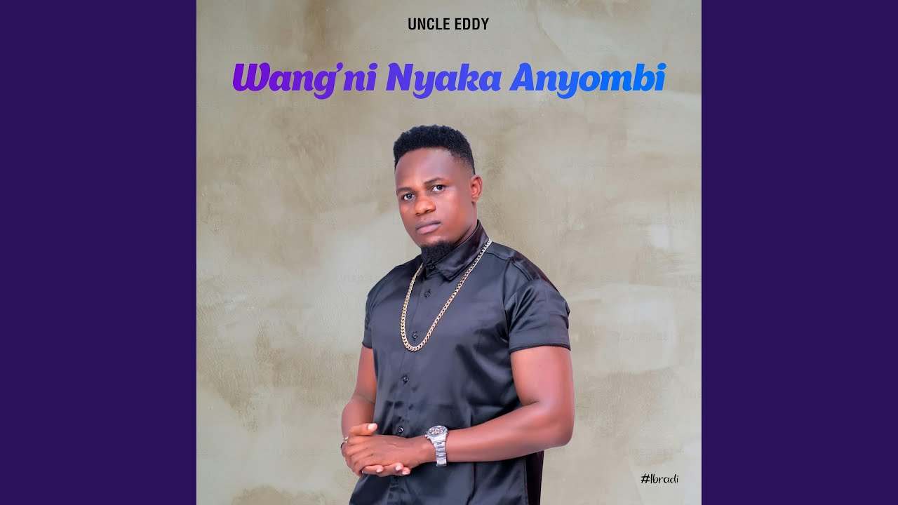 Wang'ni Nyaka Anyombi