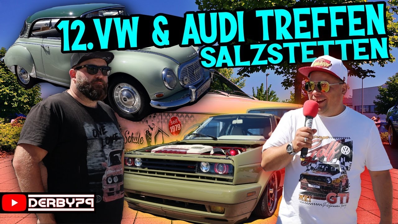 VW & AUDI TREFFEN SALZSTETTEN 2022 | Der Rasende Reporter🎤
