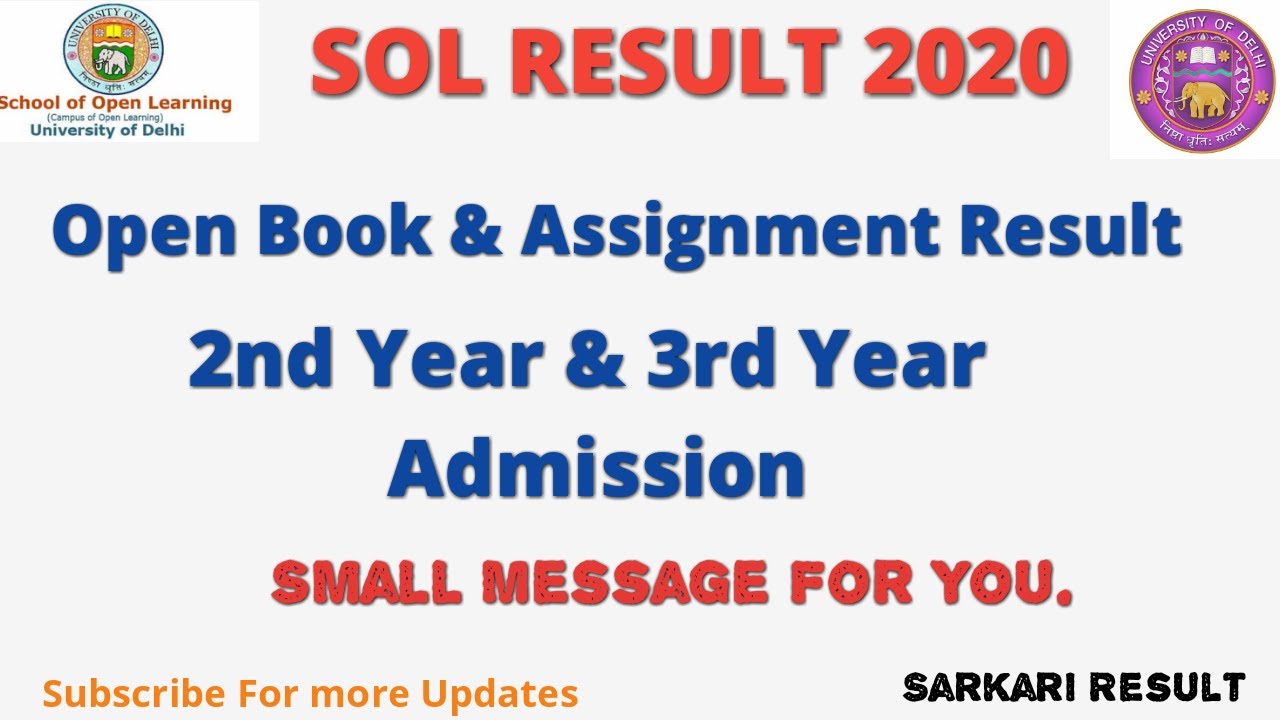 Sol Result 2020 | Open Book & Assignment Result | 2nd & 3rd Year Admission |Small message By shubham