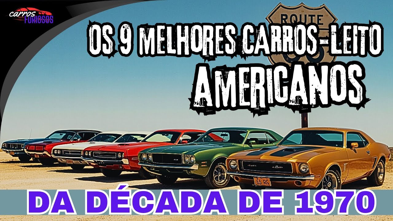Os 9 melhores CARROS LEITO americanos da década de 1970.