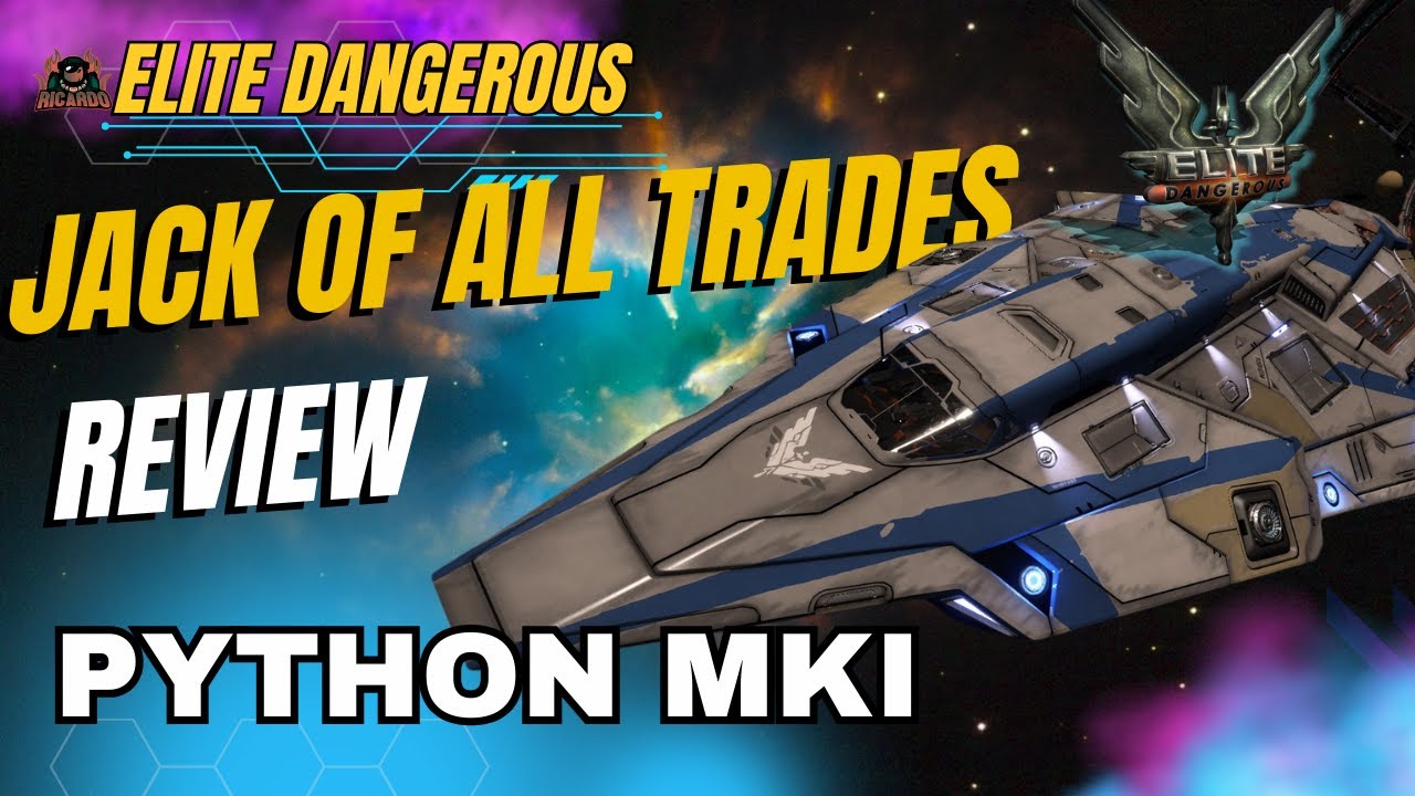 Летайте на Python Mk1 в Elite Dangerous. Это невероятно! Мастер на все руки!