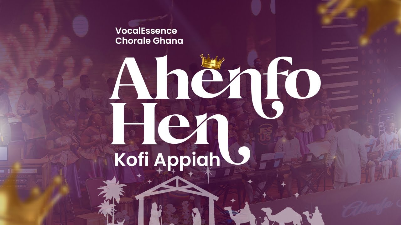 Ahenfo Hen (King of Kings) } Kofi Appiah | Ghana Christmas Carol | VocalEssence Chorale Ghana
