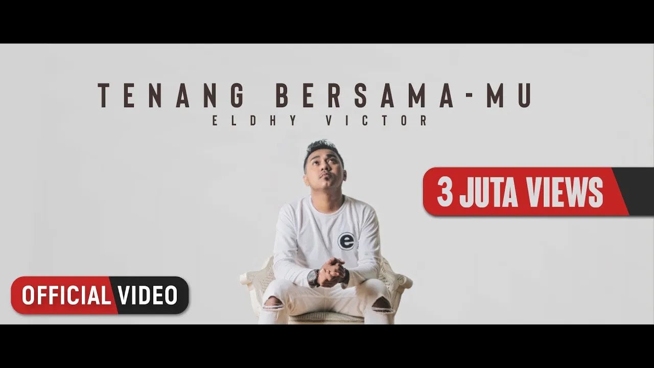 Eldhy Victor - Tenang Bersama-Mu (Official Music Video)