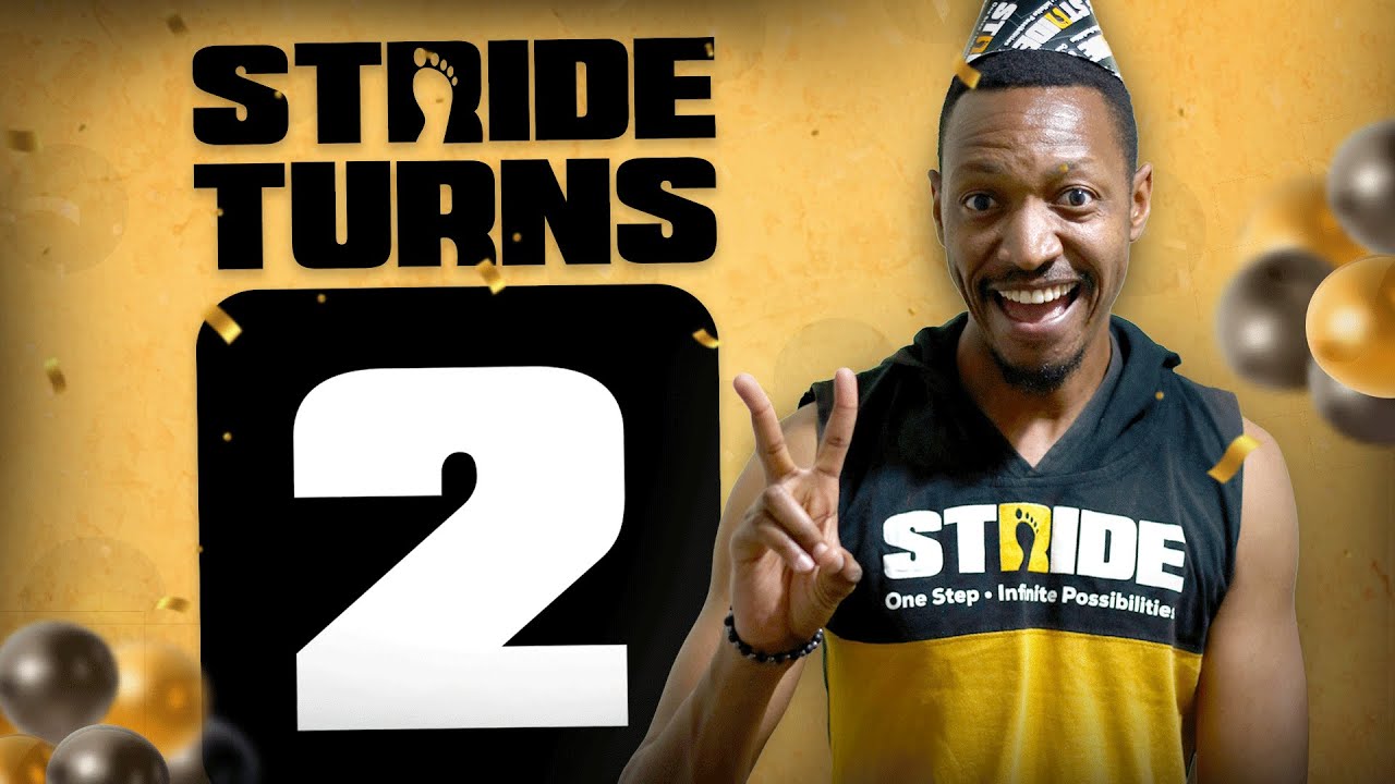 What 2 Years of Stride Taught Me | Anniversary Special | Step 52