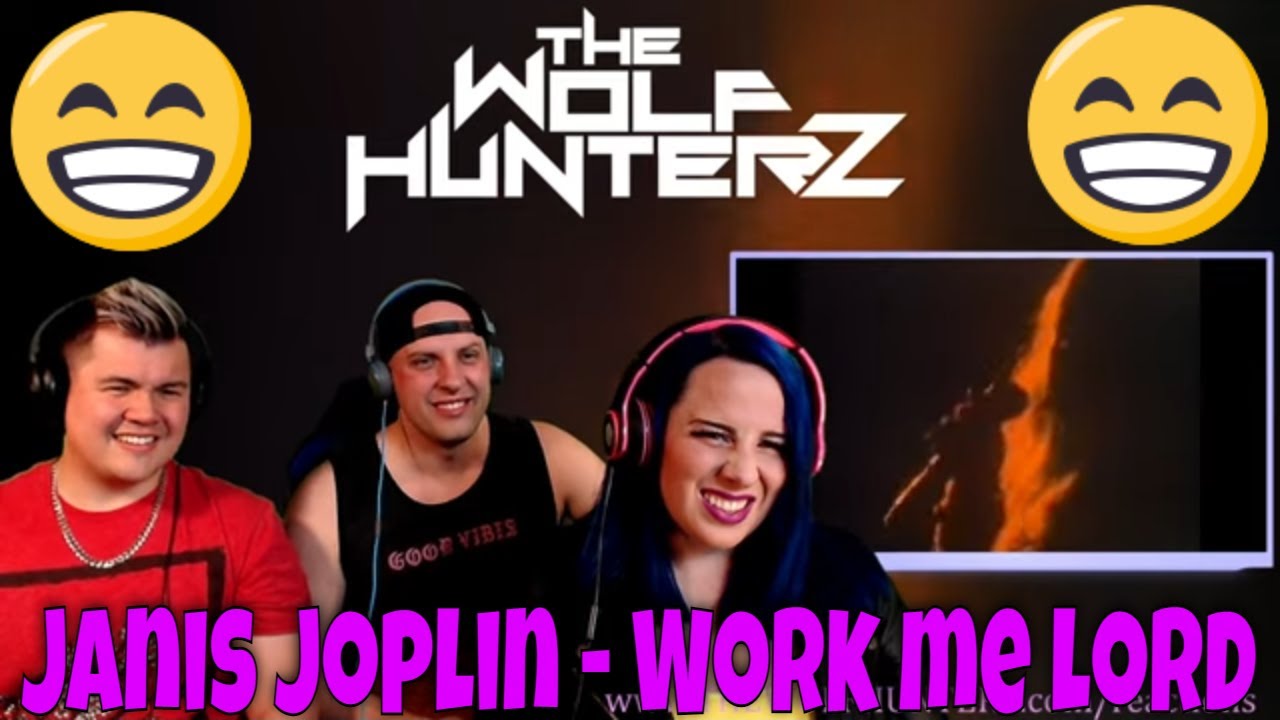 Janis Joplin - Work me lord (Woodstock) THE WOLF HUNTERZ Reactions