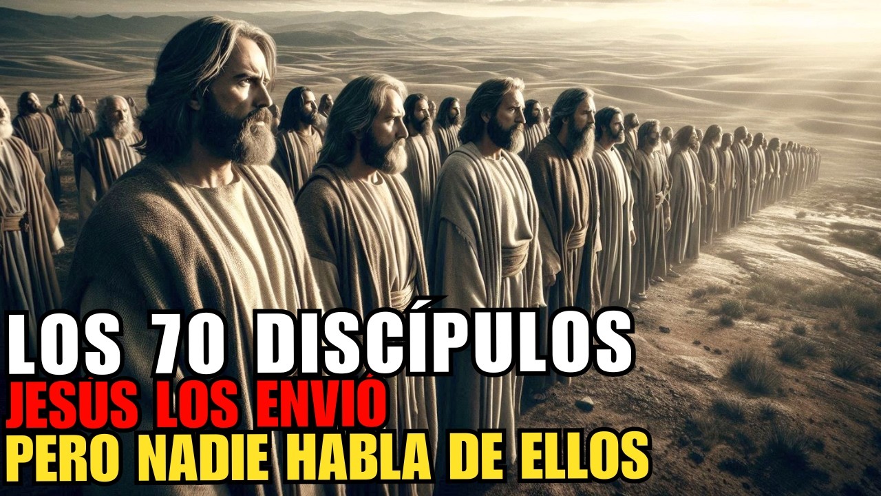 ¡No fueron solo 12! La verdad sobre los 70 discípulos de Jesús que pocos conocen