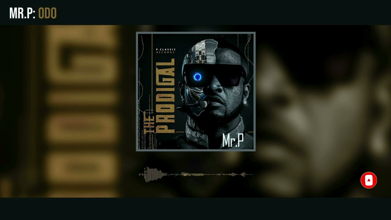 Mr. P - Odo [ instrumental]